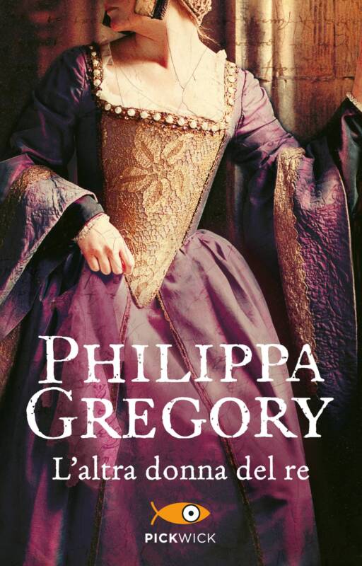 L’altra donna del re Philippa Gregory